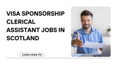 Visa Sponsorship Clerical Assistant Jobs in Scotland