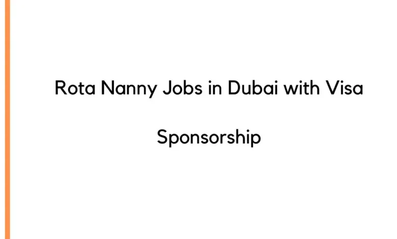Rota Nanny Jobs in Dubai