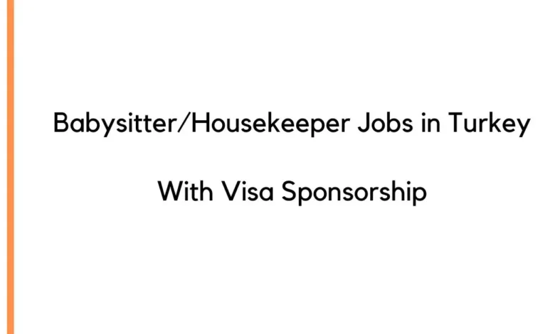 Babysitter/Housekeeper Jobs in Turkey