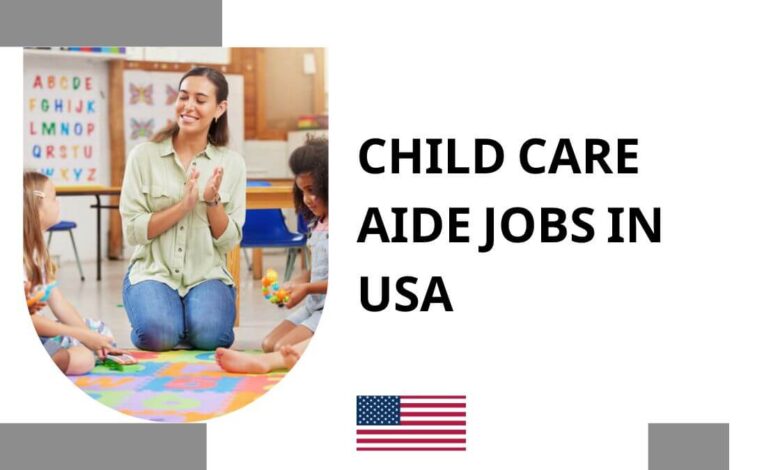 Child Care Aide Jobs in USA