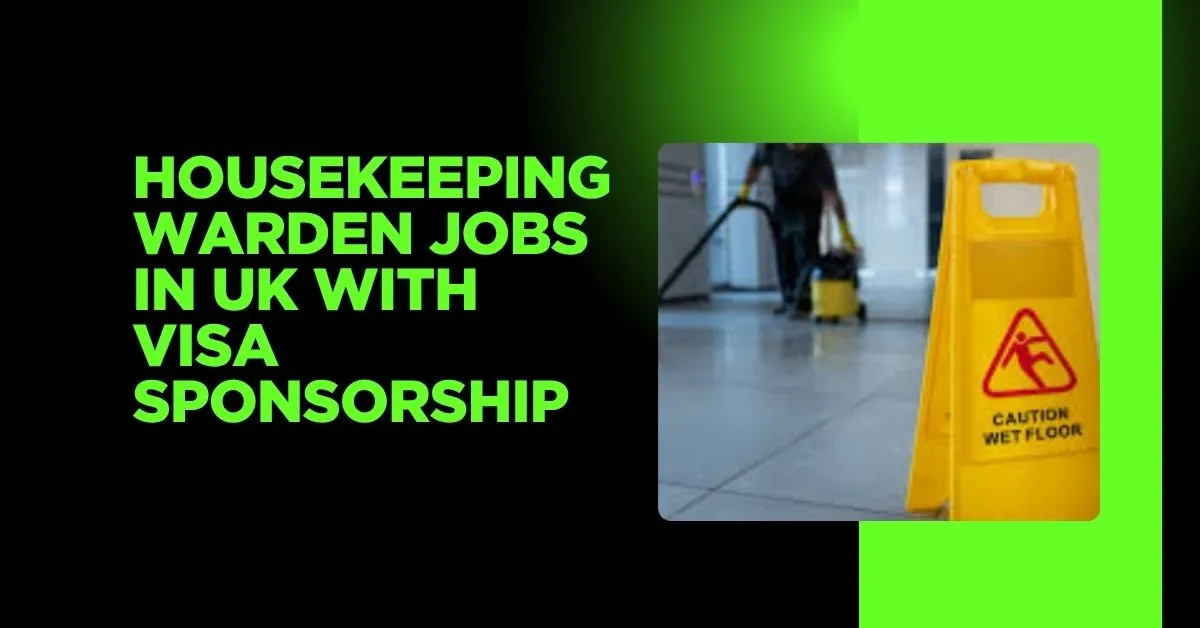 Housekeeping Warden Jobs in UK
