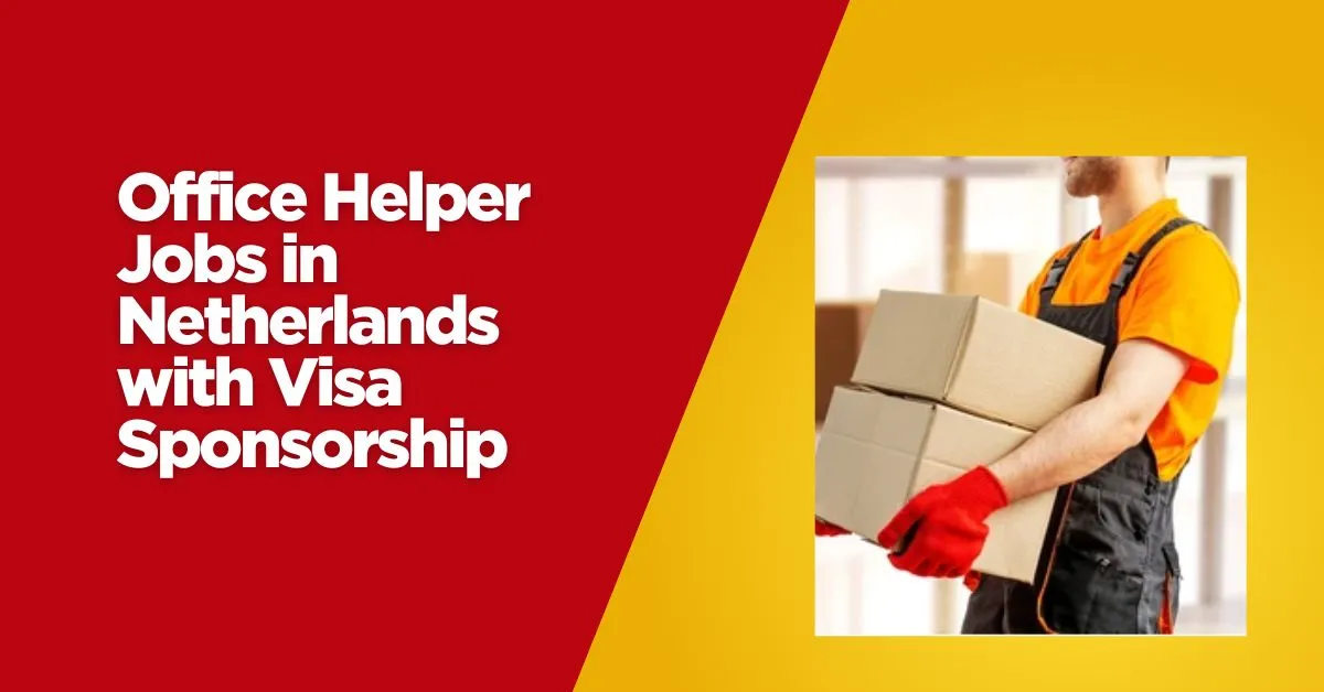 Office Helper Jobs in Netherlands