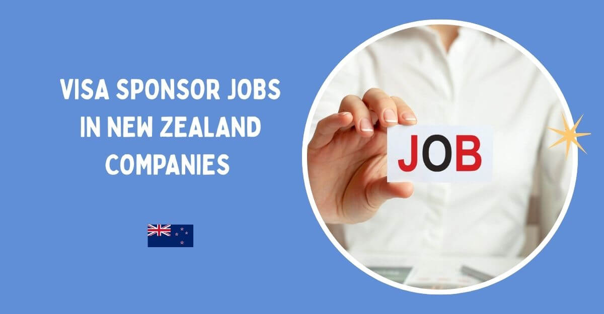 Visa Sponsor Jobs in New Zealand Companies