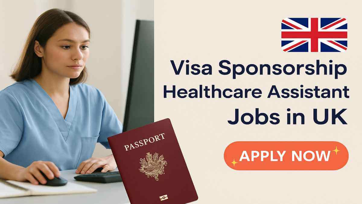 Visa Sponsorship Healthcare Assistant Jobs in UK